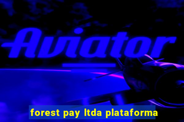 forest pay ltda plataforma